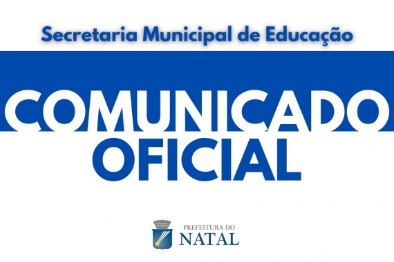 Comunicado sobre efetivação de matrícula - Prefeitura Municipal de